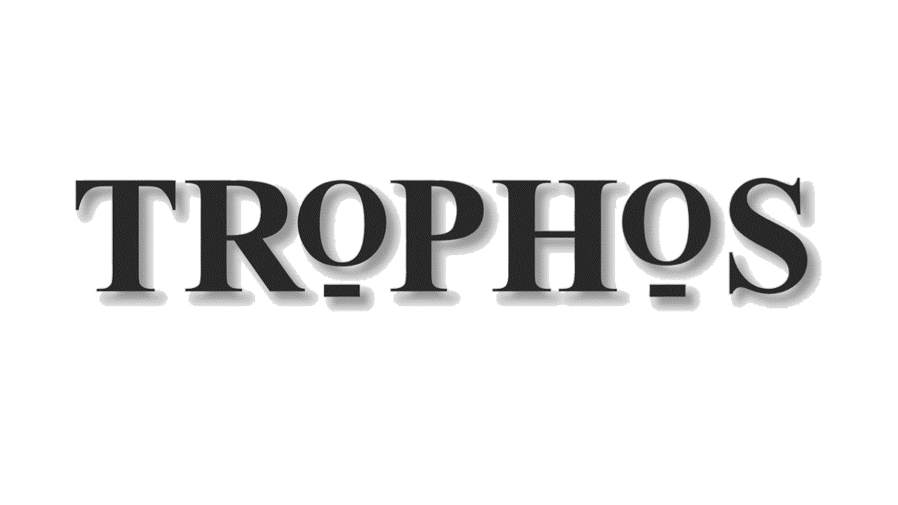 TROPHOS